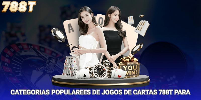 Categorias populares de jogos de cartas 788T para brasileiros