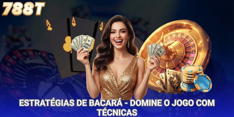 Estratégias De Bacará - Domine O Com Técnicas Avançadas