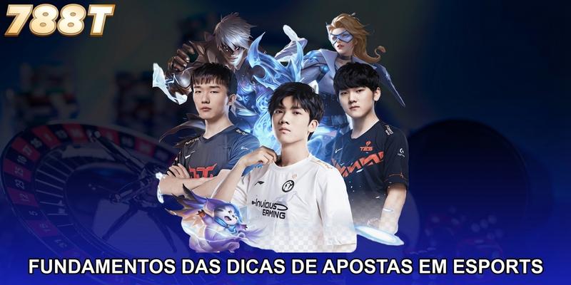 Fundamentos das dicas de apostas em esports explicados