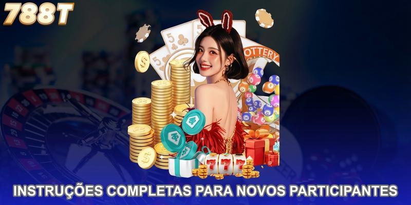 Instruções completas para novos participantes