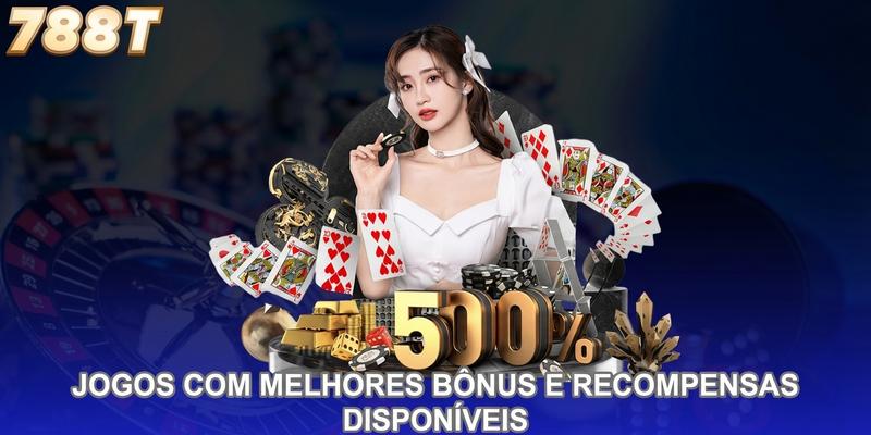 Jogos com melhores bônus e recompensas disponíveis