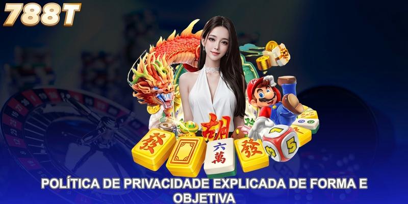 Política de privacidade explicada de forma clara e objetiva