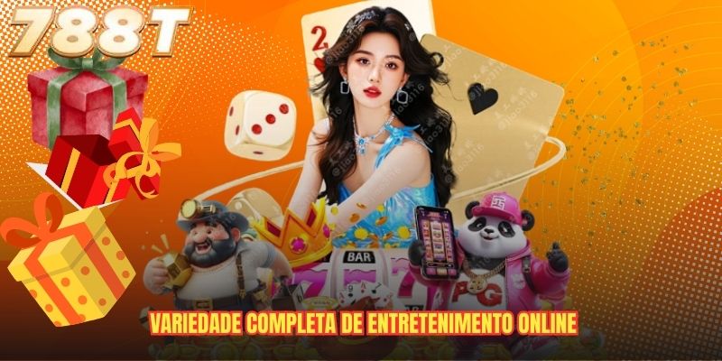 Variedade completa de entretenimento online